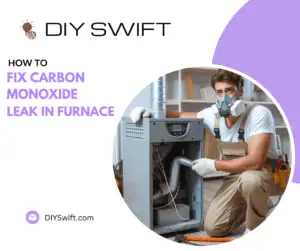 how to Fix Carbon Monoxide Leak in Furnace