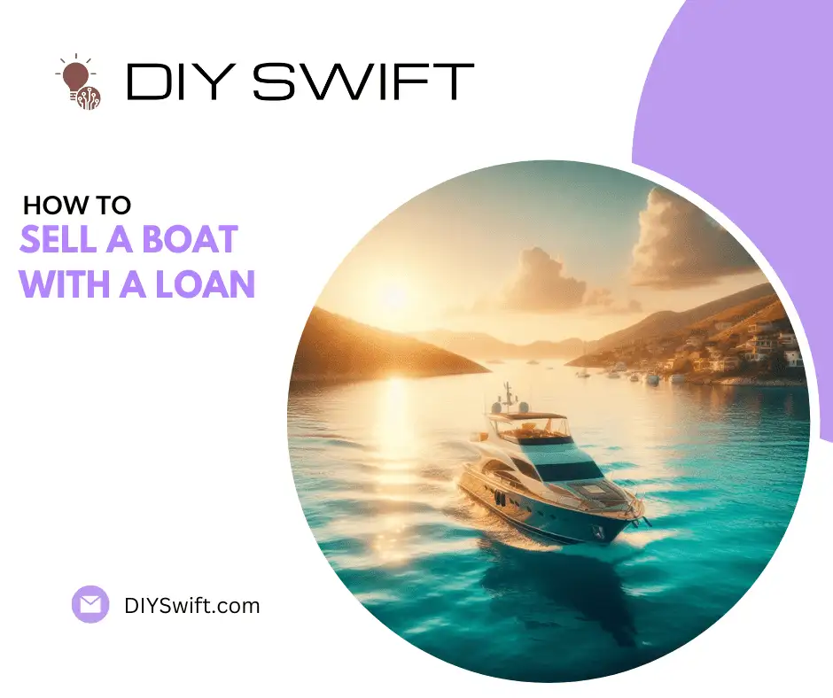 how to sell a boat with a loan